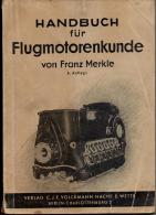 Handbuch Flugmotoren - Technik , 1942 , Wehrmacht - Flugzeug , BMW , Argus , Hirth , Bramo , Siemens , Wright !!! - Aviación