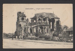 DF / 60 OISE / RIBECOURT / GUERRE 1914 - 18 / L' EGLISE APRES LA DEVASTATION - Ribecourt Dreslincourt