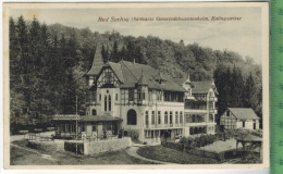 Bad Sachsa, Gemeindebeamtenheim, Eulingswiese Verlag: R. Lederbogen, Halberstadt, Postkarte Mit Frankatur,  Mit Stempel, - Bad Sachsa