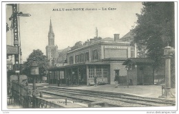Ailly Sur Noye La Gare 1917 - Ailly Sur Noye