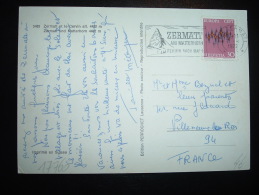 CP POUR LA FRANCE TP EUROPA 30 OBL.MEC. 7-8-1972 ZERMATT - Cartas & Documentos