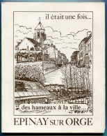 Il était Une Fois Epinay Sur Orge 1986 - Ile-de-France