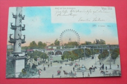 Wien - 1905 - Österreich --- Praterstern Riesenrad , Schön , Austria Autriche --- 40 Wi.pr - Prater