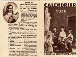 CALENDRIER - 1936  - Calendrier Religieux - L'oeuvre De SAINT-PIERRE APOTRE - Klein Formaat: 1921-40