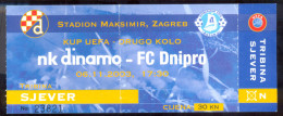 Football DINAMO ZAGREB Vs FC DNIPRO  Ticket  06.11. 2003. UEFA  CUP - Biglietti D'ingresso