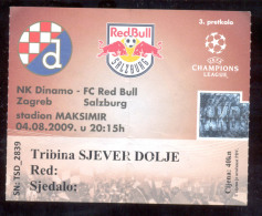 DINAMO ZAGREB Vs FC RED BULL SALZBURG  Ticket  04.08. 2009. UEFA CHAMPIONS LEAGUE QALL - Biglietti D'ingresso