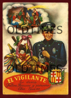 BARCELONA - EL VIGILANTE - LES DESEA FELICES PASCUAS Y PROSPERO ANO NUEVO - 1930 GREETINGS CARD - Otros & Sin Clasificación