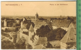 Rothenburg O. T. Partie An Der Stadtmauer, Verlag: Carl Koch, Nürnberg, POSTKARTE, Erhaltung: I-II, Unbenutzt - Rottenburg