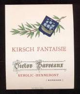 Etiquette De Kirsch  Fantaisie  -  Victor Barreaux  Kerolic  Hennebont  (56) - Non Classificati