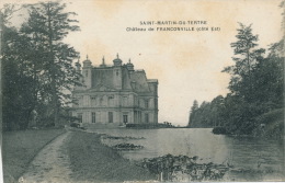 SAINT MARTIN DU TERTRE - Château De FRANCONVILLE - Saint-Martin-du-Tertre