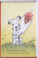 CP Litho Illustrateur Raoul R. GUERIN Chien Humanisé Avec Bouquet De Fleurs A Mon Calendrier Amour Fete Tous Les Jours - Geklede Dieren