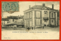 CPA 89 AUXERRE Et Ses Environs AILLANT-Sur-THOLON - La Mairie (& Les Halles) ° Toulot éditeur - Aillant Sur Tholon