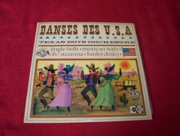 TEXAS BOYS ORCHRESTRE  °  DANSES DES USA  AVEC LIVRET - Country Et Folk