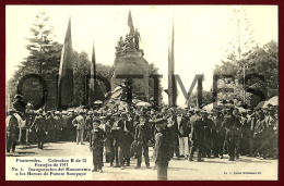 PONTEVEDRA - INAUGURACION DEL MONUMENTO A LOS HEROES DE PUENTE SAMPAYO - 1910 PC - Pontevedra