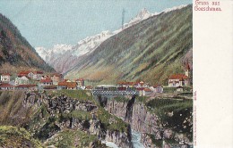 Suisse -  Gruss Aus Goeschenen - Göschenen