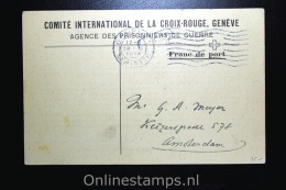 Switserland Comite International De La Croix Rouge Geneve, POW Post To Amsterdam Holland 1914 Very Early! - Covers & Documents