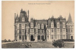 CPA - CHÂTEAU DE VOUZERON Près De VIERZON - Edition ??? - Vouzeron