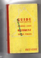 87 - GUIDE DEPARTEMENTAL DES ENTREPRENEURS & ARTISANS DU BATIMENT -TRAVAUX PUBLICS HAUTE VIENNE 1959 A 1963 - Limousin