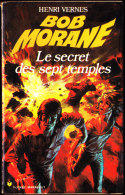 Bob Morane - Le Secret Des Sept Temples - Henri Vernes - Pocket Marabout N° 116/ 114 - Marabout Junior