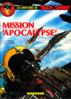Les Aventures De Buck Danny  N° 41 - Mission Apocalypse - Éditions NOVEDI - ( 1983 ) . - Buck Danny