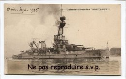 - 43 - Cuirassé D´escadre " Bretagne ", En Sept 1925, Belle Carte, Non écrite, TBE, Scans. - Warships