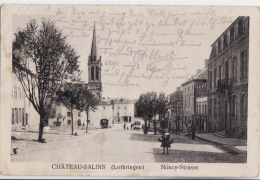 CHATEAU - SALINS, Nancy-Strasse, 1915 - Chateau Salins