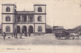 EG35  --  ISMAILIA  --  THE STATION, LA GARE, BAHNHOF  --  POSTAL SERVICE DILIGENCE - Ismailia