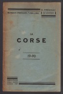 Catalogue Des Marques Postales De La CORSE  1947  De E. Fregnac (rarissime) - Frankreich