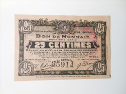 Nord 59 Roubaix Et Tourcoing , 1ère Guerre Mondiale 25 Centimes 9ème Série - Bons & Nécessité