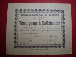 - TEMOIGNAGE DE SATISFACTION - ECOLE COMMUNALE DE GARCONS DE BEAUNE (Côte D'Or) - Diplome Und Schulzeugnisse