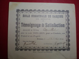 - TEMOIGNAGE DE SATISFACTION - ECOLE COMMUNALE DE GARCONS DE BEAUNE (Côte D'Or) - Diplome Und Schulzeugnisse