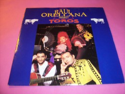 RAUL ORELLANA  °  TOROS - Autres - Musique Espagnole