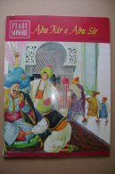 PBY#Y14 - FIABE SONORE N.15 - Fiaba Orientale ABU KIR E ABU SIR Fabbri Ed.1966/Illustraz. Di Lima + DISCO 45´´ - Oud