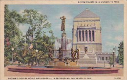 De Pew Fountain In Unversity Park Showing Indiana World War Memorial In Background Indianapolis Indiana - Indianapolis