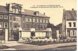 CPA Saint Amand Les Eaux Hospice Et Monument Aux Morts - Saint Amand Les Eaux