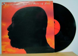 LP : Isaac Hayes - For The Sake Of Love (Pressage Fr - 1978) - Soul - R&B