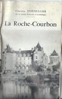 Guide Historique  Du Château De La Roche Courbon / Charente Maritime/Chanoine Tonnellier/1961   PGC50 - Ohne Zuordnung
