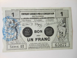 Nord 59 Valenciennes  , 1ère Guerre Mondiale 1 Franc - Bons & Nécessité