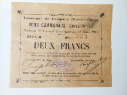 Pas-de-Calais 62 Fampoux , 1ère Guerre Mondiale 2 Francs 18-3-1915 R2 ! - Bons & Nécessité