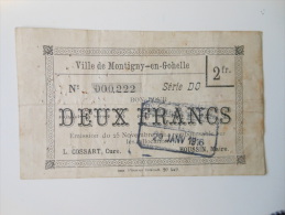 Pas-de-Calais 62 Montigny-en-Gohelle , 1ère Guerre Mondiale 2 Francs 25-11-1914 R3 ! - Bons & Nécessité