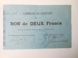 Somme 80 Cartigny , 1ère Guerre Mondiale 2 Francs 13-9-1914 R - Bons & Nécessité