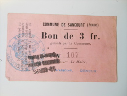 Somme 80 Matigny , 1ère Guerre Mondiale 3 Francs 9-3-1915 R - Bons & Nécessité