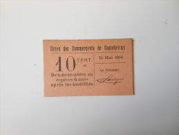 Lot-et-Garonne 47 Casteljaloux , 1ère Guerre Mondiale 10 Centimes 15-5-16 - Bons & Nécessité