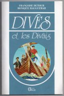 Dives Et Les Divais, Françoise Dutour Et Monique Hauguemar, 1991 (Dives-sur-Mer) + Fascicule Sur L'église Notre-Dame - Normandie