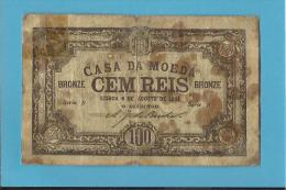 CÉDULA De  100 REIS - CASA DA MOEDA - 06.08.1891 - Pick 89 - PORTUGAL - EMERGENCY PAPER MONEY - NOTGELD - Portugal