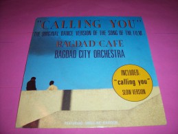 BAGDAD CITY ORCHESTRA  °  CALLING YOU   /  BAGDAD CAFE - Musique De Films