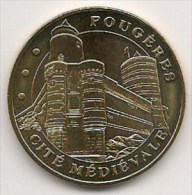 Médaille De  Fougères , Cité Médiévale   -  2009  -  Neuve  -   Monnaie De Paris - 2009