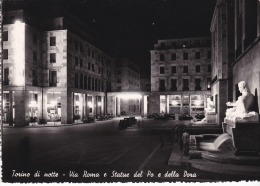 Italia--Torino--Di Notte--Via Roma E Statue Del Po E Della Dora - Other Monuments & Buildings