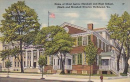 Home Of Chief Justice Marshall And High School Richmond Virginia - Richmond