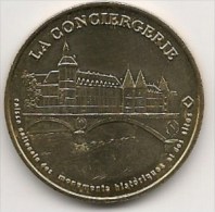 Médaille    La Conciergerie   2004  -  Neuve - Monnaie De Paris - 2004